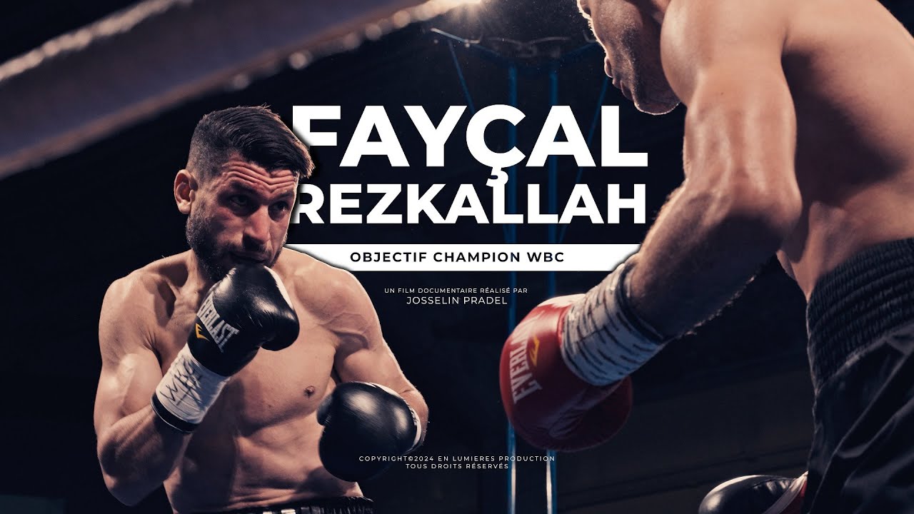 Fayçal REZKALLAH — OBJECTIF CHAMPION WBC