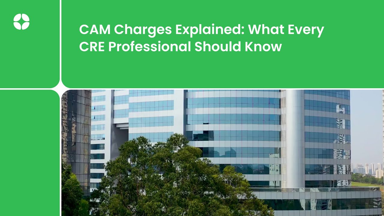 CAM Charges Explained: What Every CRE Professional Should Know