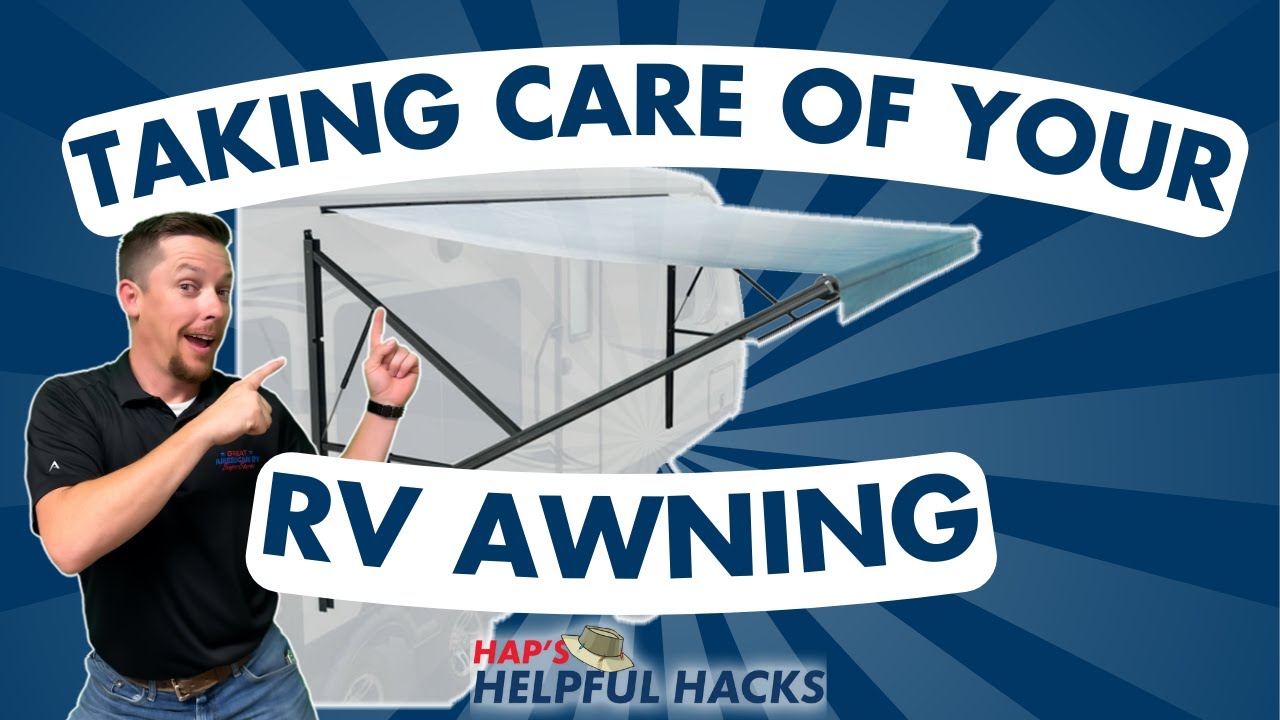 How To Properly Maintain Your RV Awning