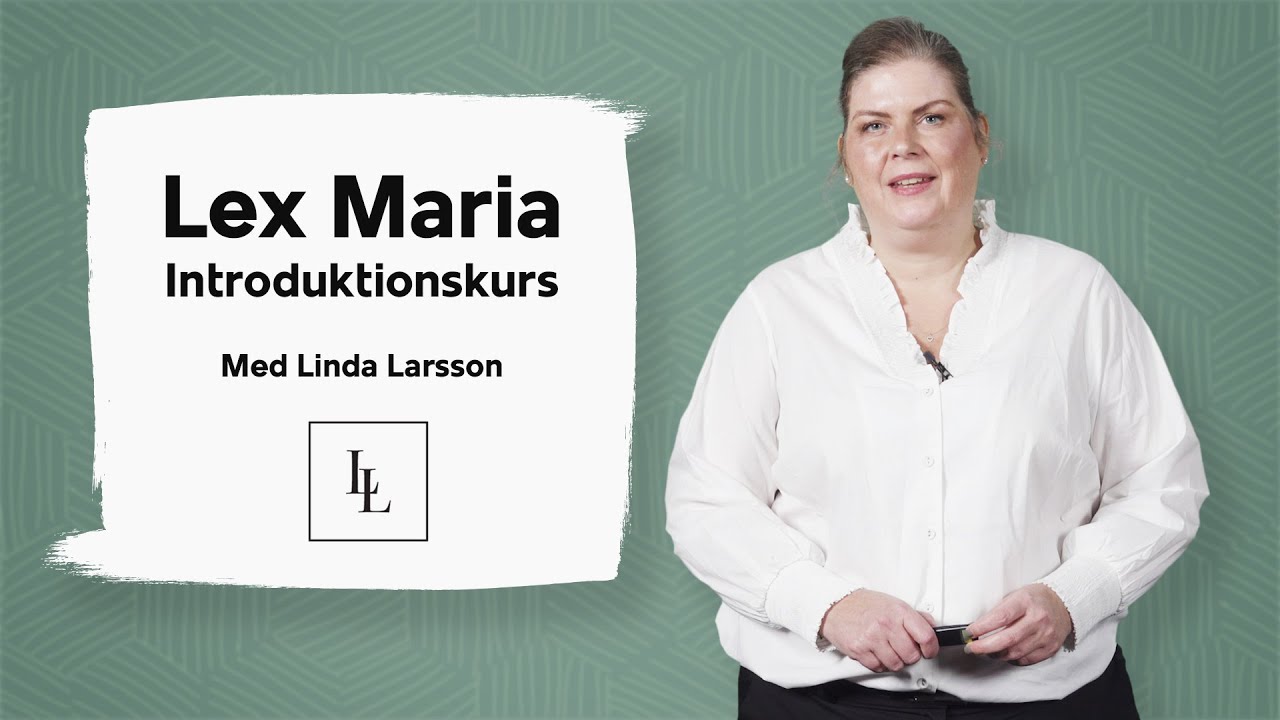 Lex Maria introduktionskurs | Onlineutbildning