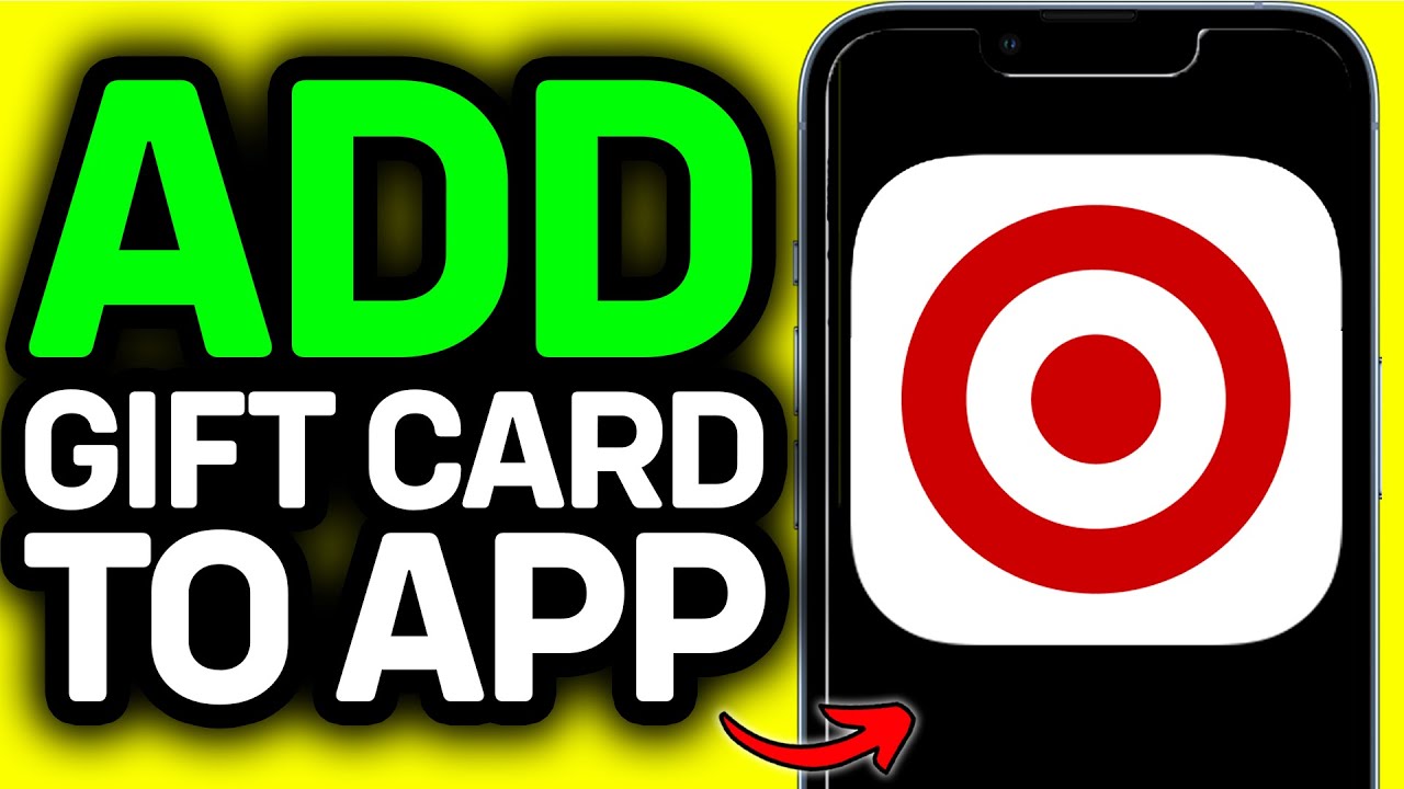 HOW TO ADD GIFT CARD TO TARGET APP 2026