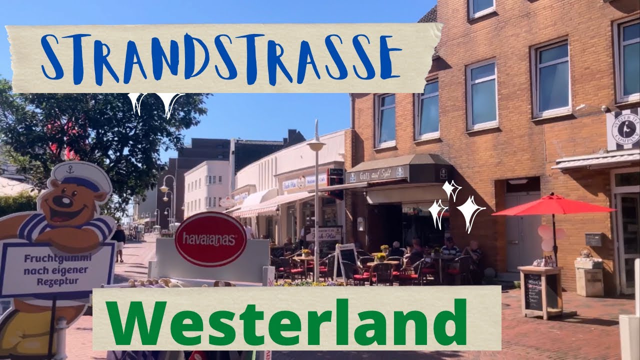 Westerland/Sylt/2022 Jun 🇩🇪                  ( Walking in StrandStraße )