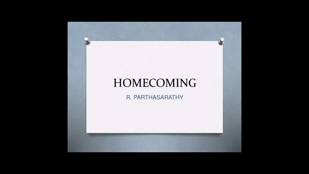 Homecoming by R.Parthasarathy