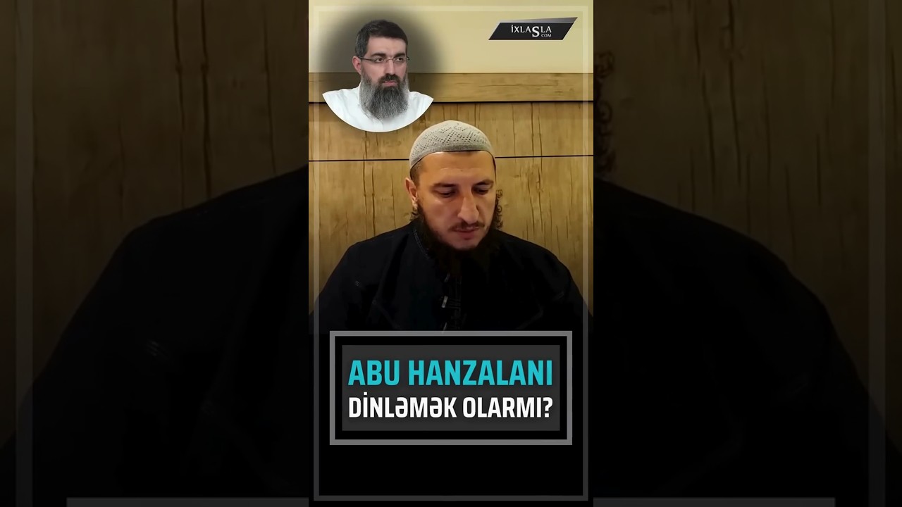 Abu Hanzala haqqında l Adil Rəcəbov