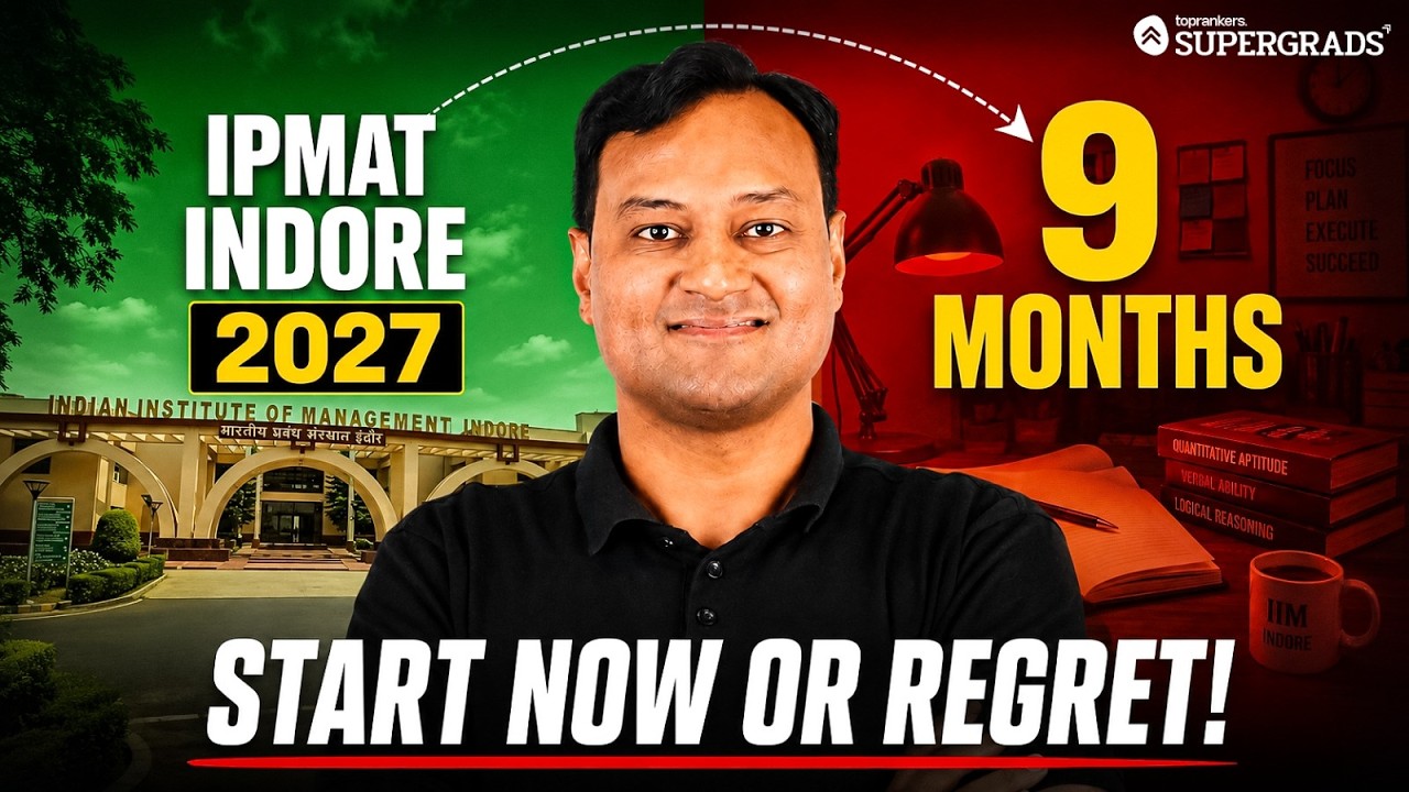 9 Months Roadmap to Crack IPMAT Indore 2027 | Complete Strategy