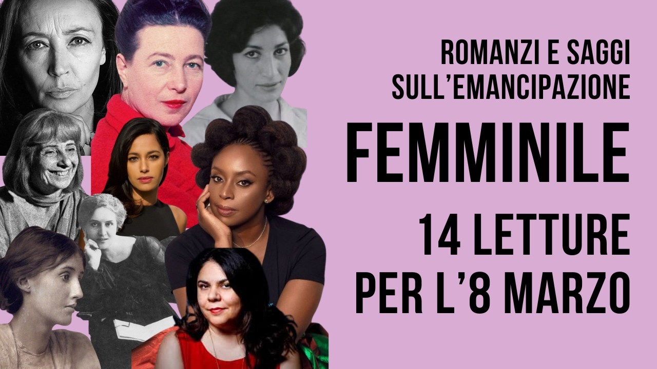 Romanzi e Saggi sull'Emancipazione Femminile | 14 Letture per l'8 Marzo