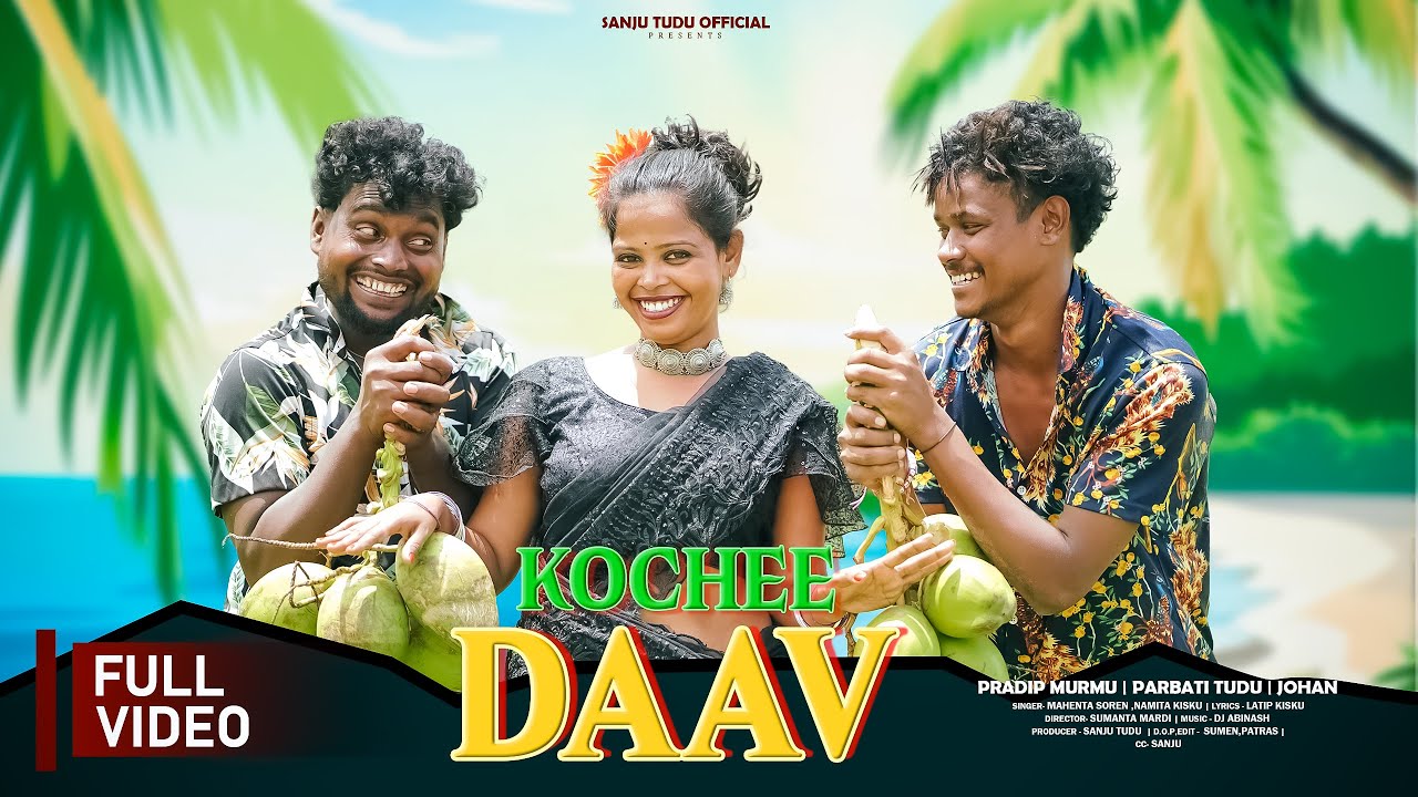 KOCHEE DAAV (FULL VIDEO)//NEW SANTALI VIDEO 2025//TUILA SADHU & PAMPA MURMU//MAHENTA SOREN ,NAMITA