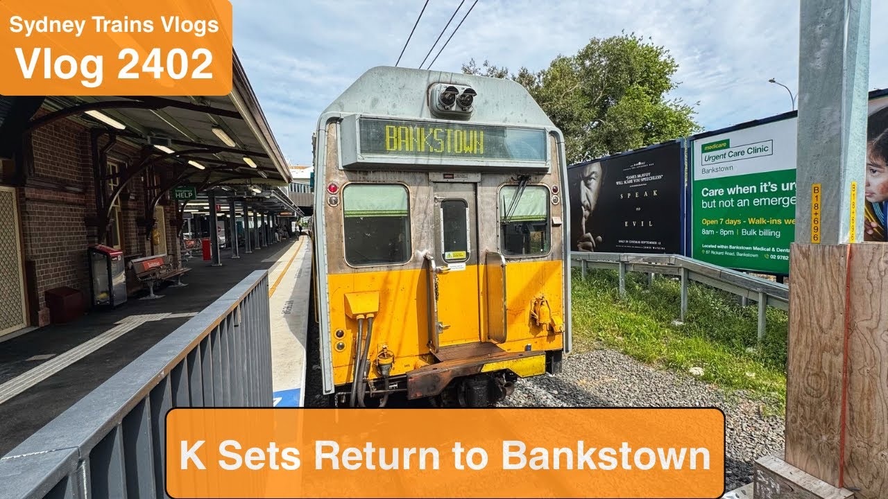 Sydney Trains Vlog 2402: K Sets Return to Bankstown