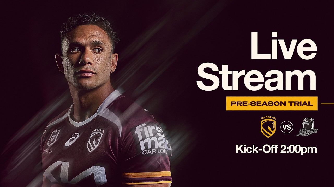 Souths Logan Magpies v Brisbane Broncos | 2026 Preseason Trial