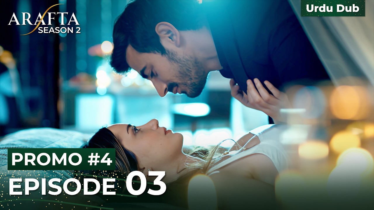ARAFTA Promo 4 Episode 03 (Season 2) Urdu Dubbed | Turkish Drama in Urdu #S2EP03