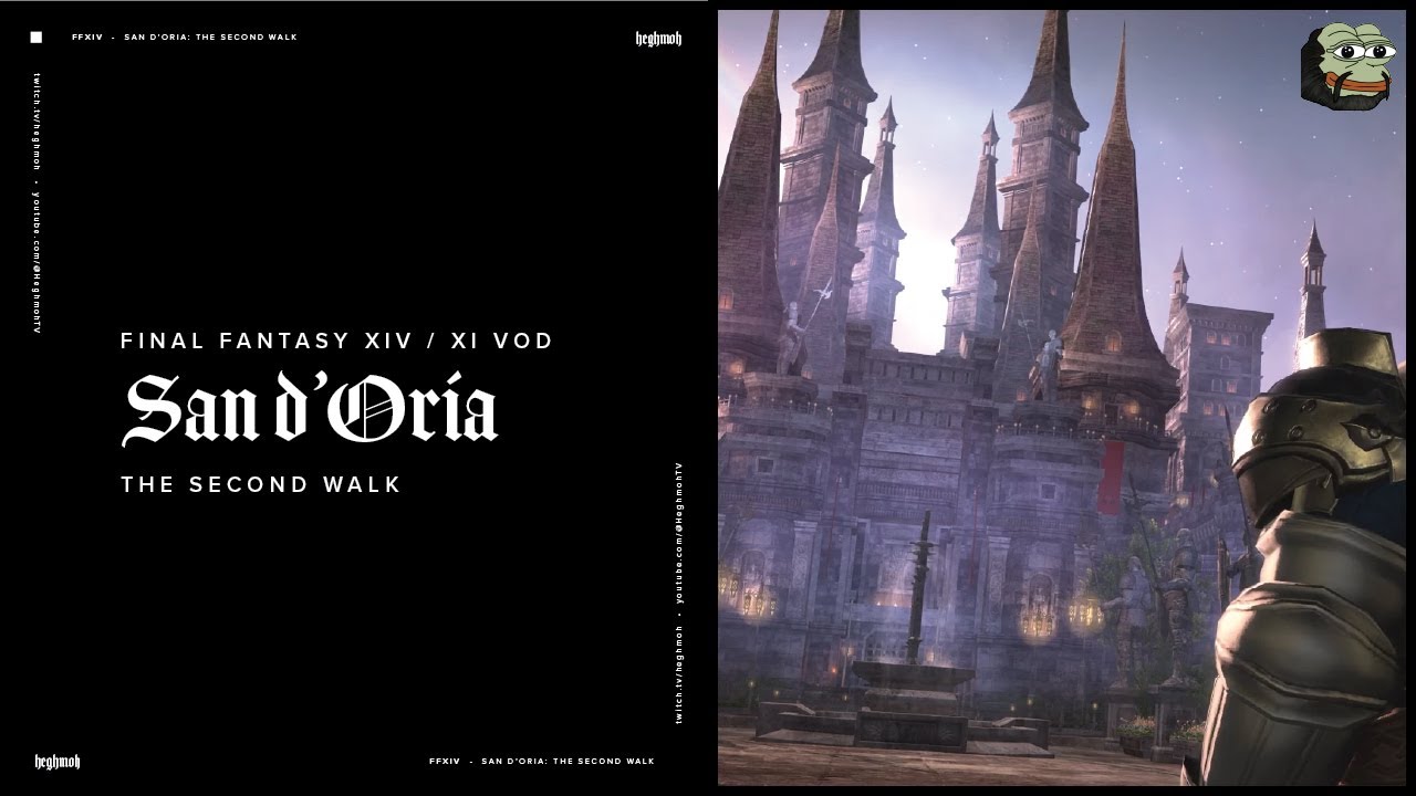 FFXIV: [VOD] Two FFXI Veterans Nerd-Out in San d'Oria: The Second Walk