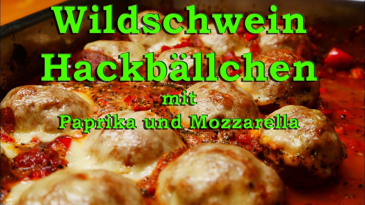 Wildschwein Hackbällchen mit Paprika und Mozzarella Y-BBQ