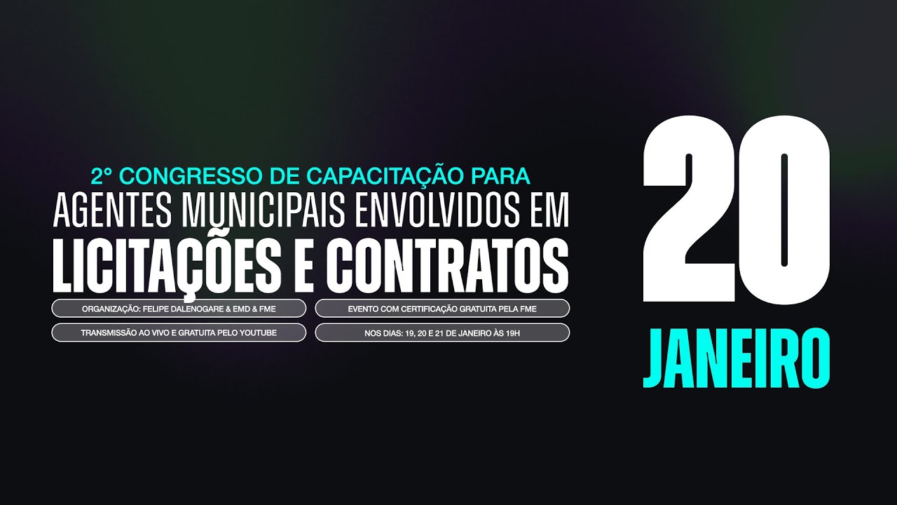 2º Congresso de Capacitação para agentes municipais envolvidos em Licitações e Contratos Dia2