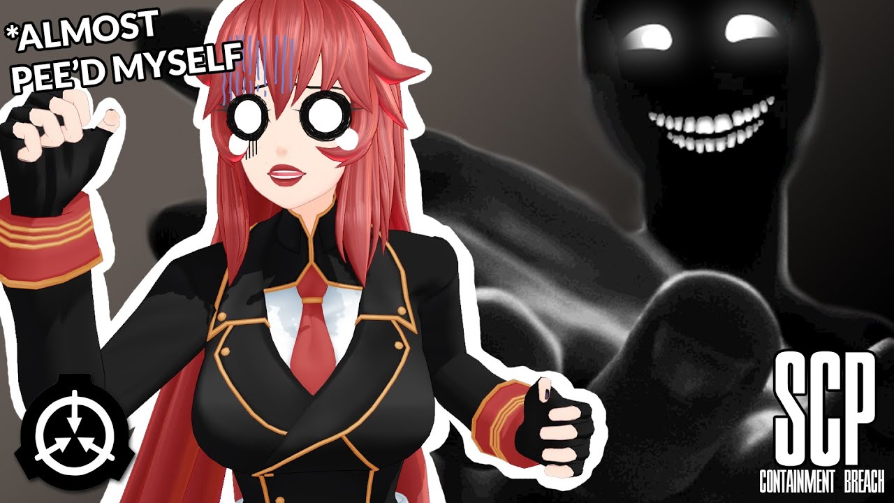 VTUBER ALMOST PEE'S THEMSELVES: SCP: CONTAINMENT BREACH