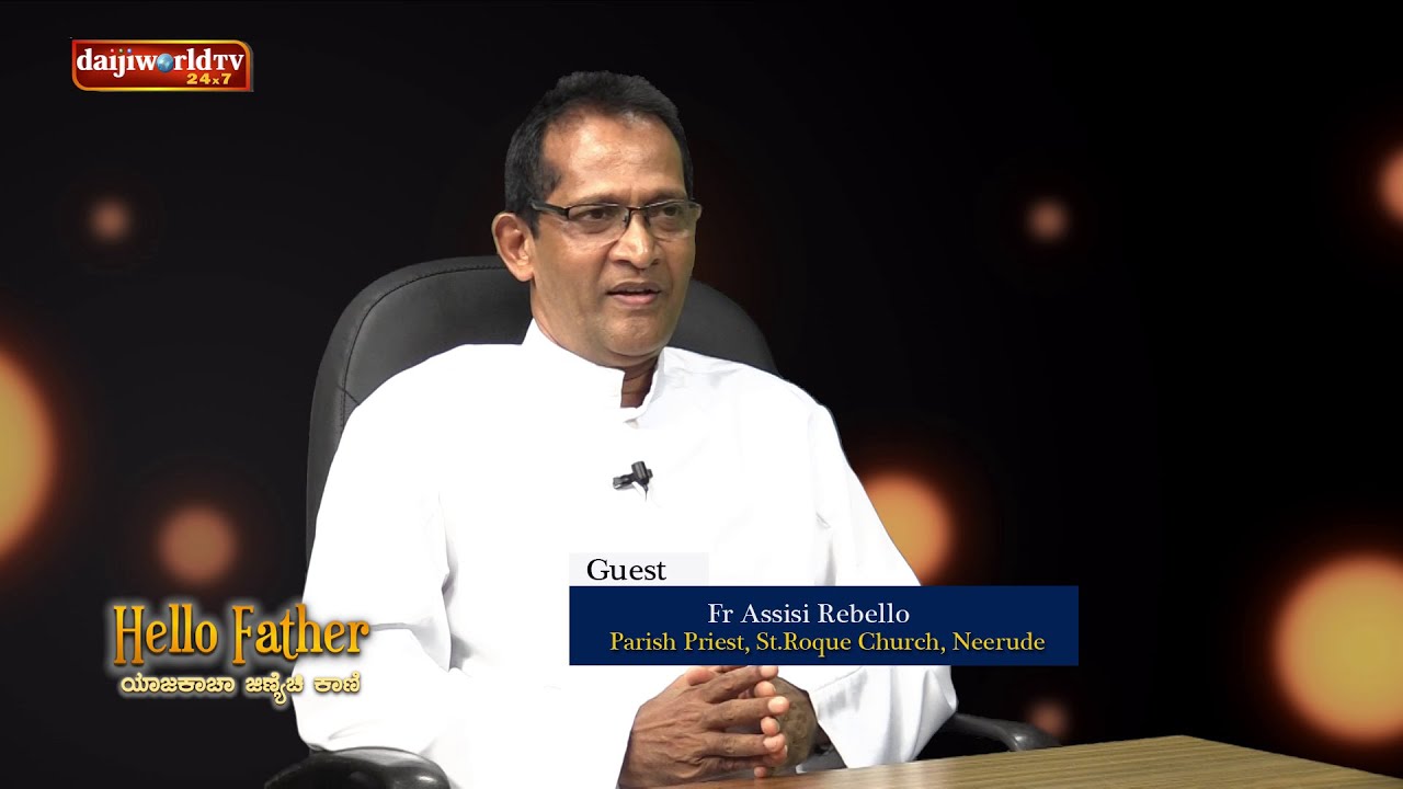 Fr Assisi Rebello on 'Hello Father'-ಯಾಜಕಾಚಾ ಜಿಣಿಯೆಚಿ ಕಾಣಿ with Walter Nandalike