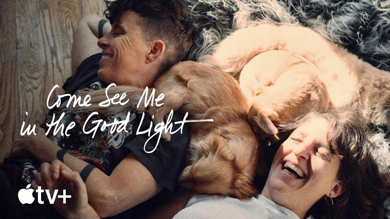 Come See Me In The Good Light &mdash; Official Trailer | Apple TV