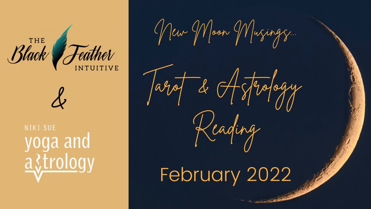 New Moon Tarot Reading 🌕  February 2022