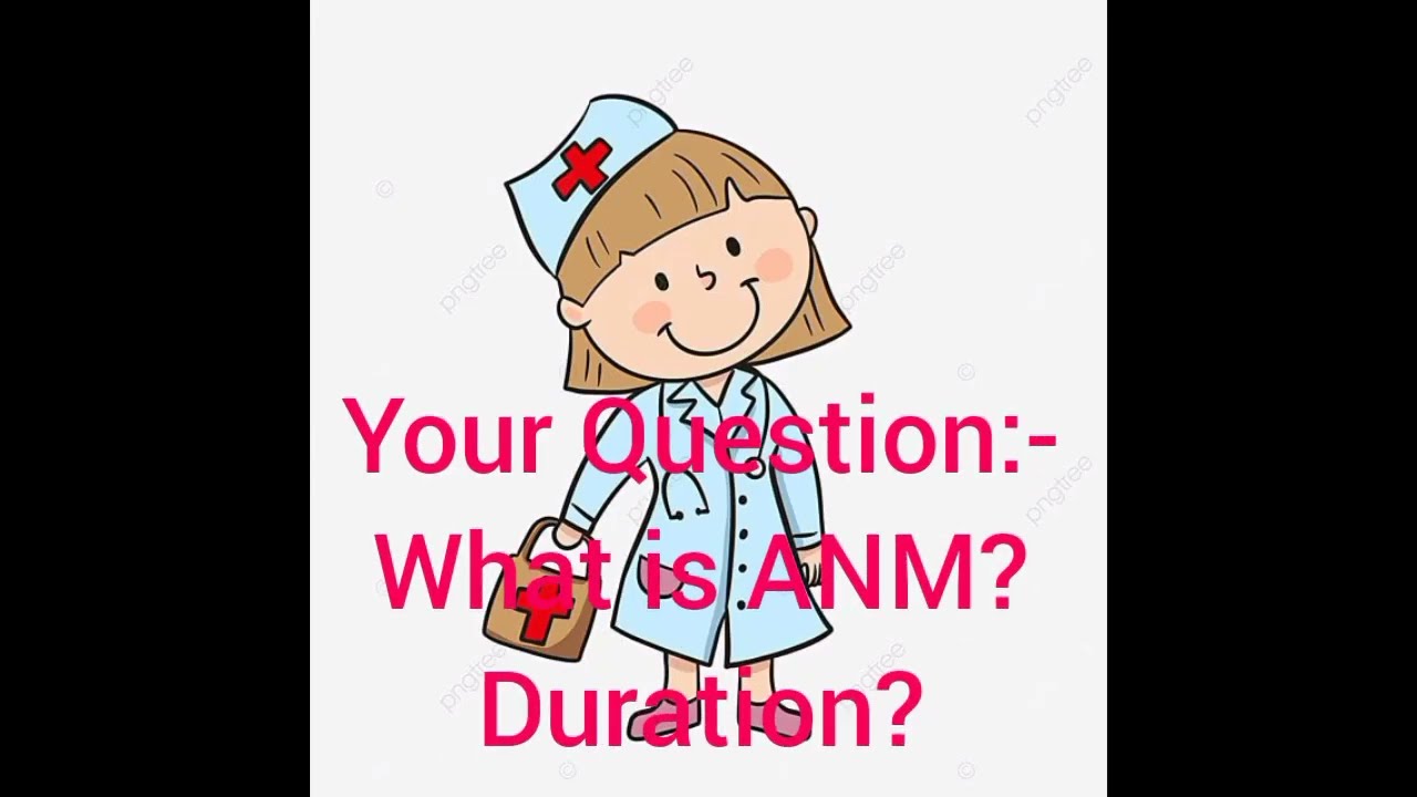 ANM Course in detail & know about what you can do after ANM for Higher study