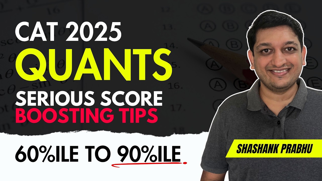 Boost Your CAT Prep and Score | Last Month Strategy | CAT 2025 Exam Strategy | CAT 25 Quants Plan