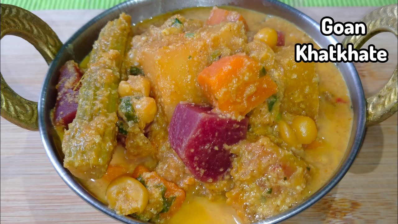 Goan Khatkhate | Goan Mix Vegetable Stew