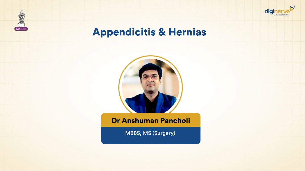 Appendicitis & Hernias: The Ultimate Surgery Quick Revision | Dr Anshuman Pancholi