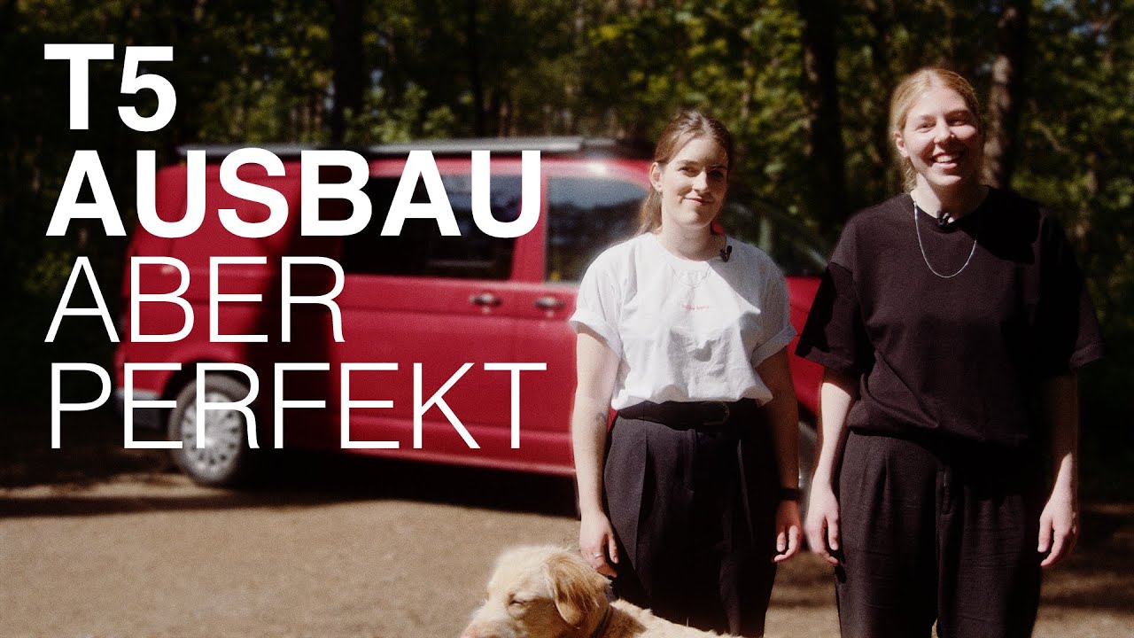 DER PERFEKTE T5 AUSBAU?! // Melina & Paulina in ihrem BullliAlbert