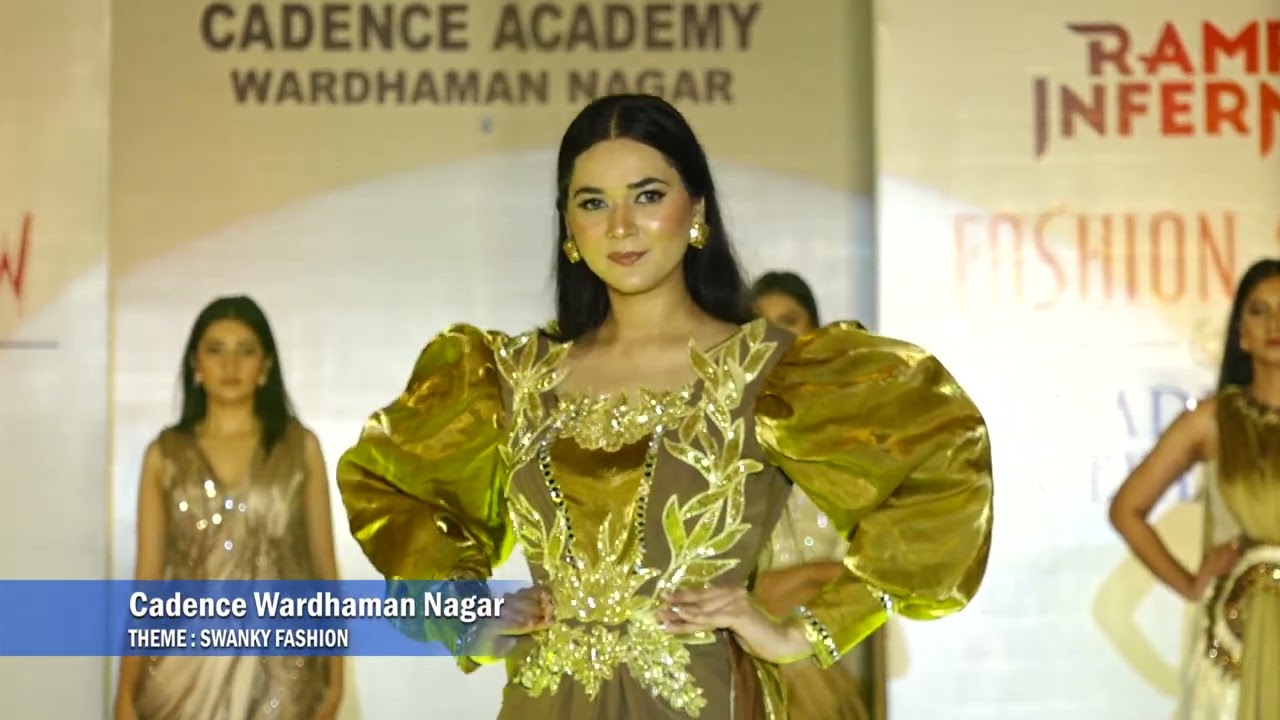 Cadence Wardhaman Nagar Ramp Inferno 2024 -  Fashion Show Theme swanky fashion