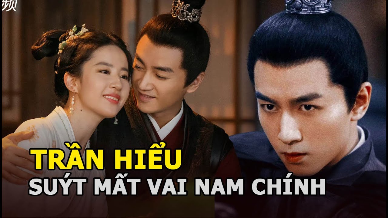Trần Hiểu suýt mất vai nam chính trong Mộng Hoa Lục vì “người tình” của Dương Mịch?