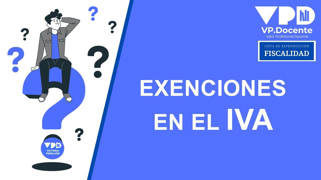EXENCIONES EN EL IVA