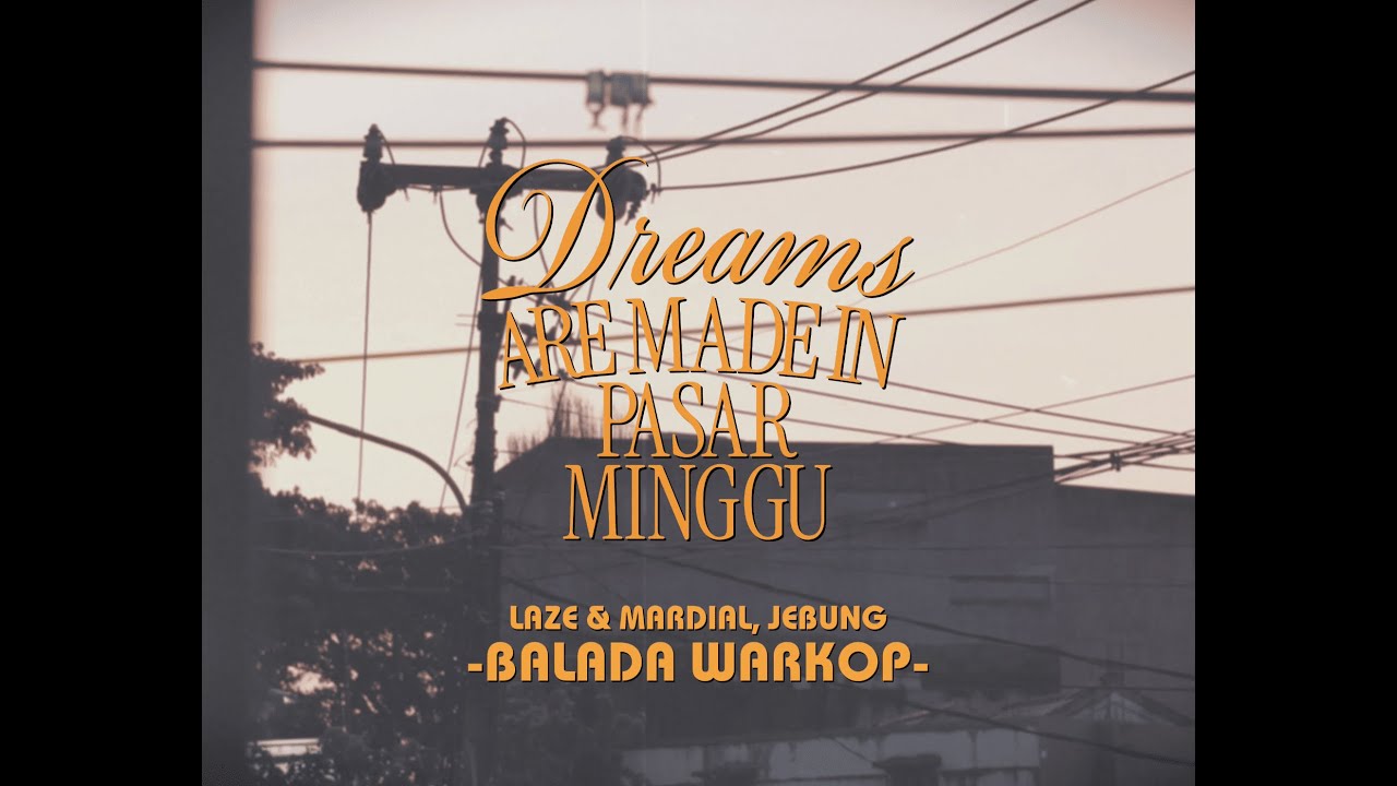 Laze, Mardial, Jebung - Balada Warkop (Official Lyric Video)