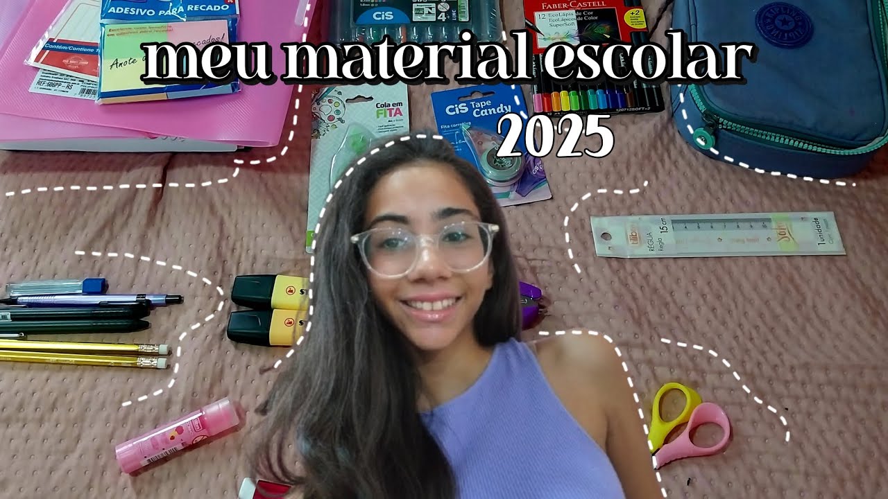 MEU MATERIAL ESCOLAR 2025 ✨️ ~ completo | Desirée Feitosa