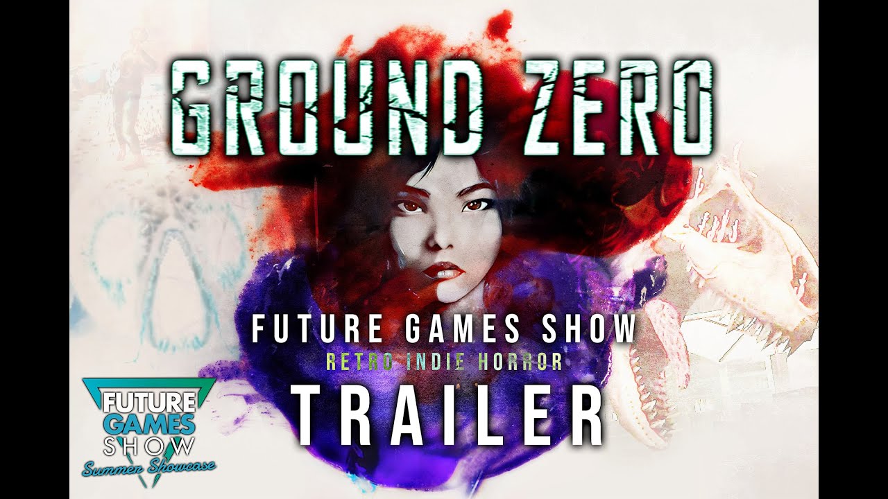 Ground Zero Future Games Show Trailer