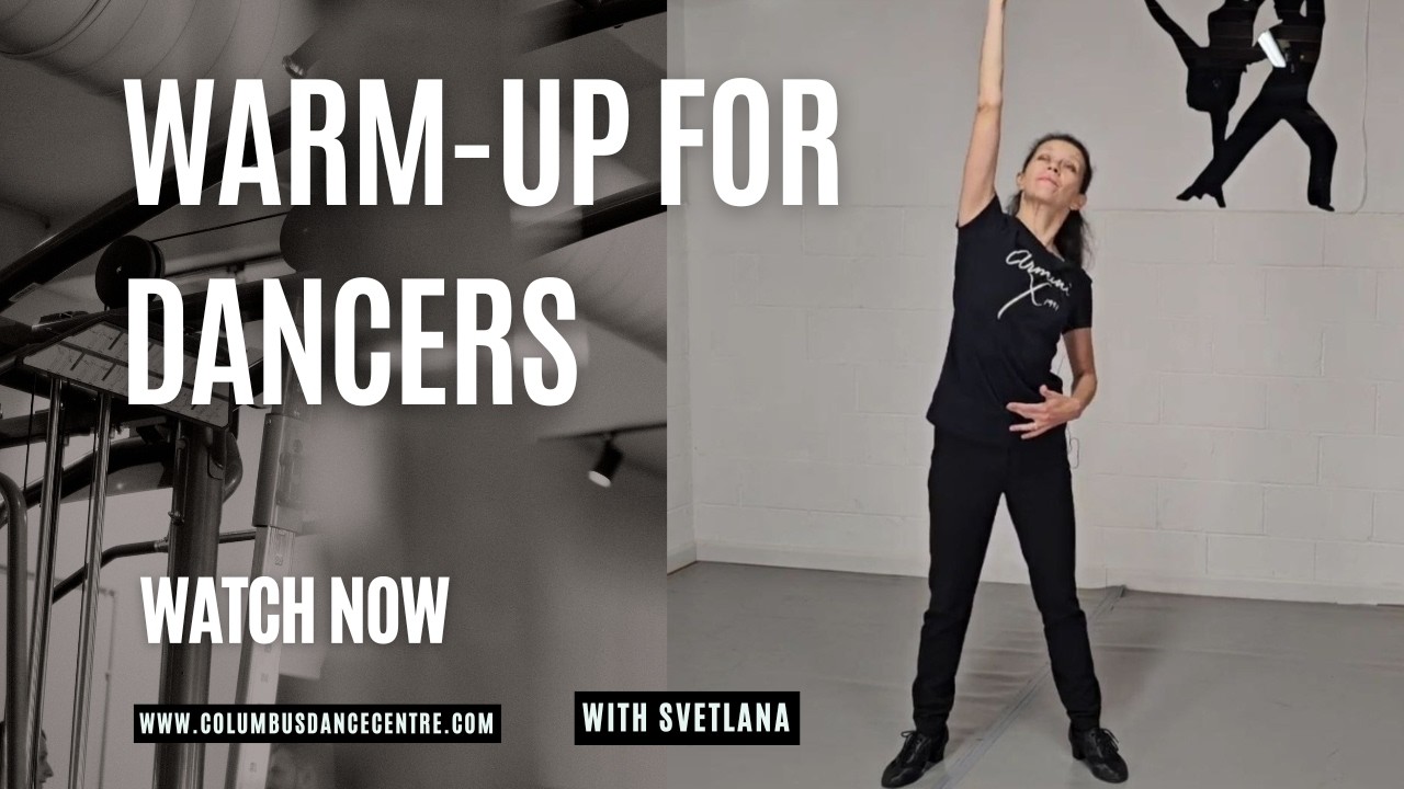 Warm-up routine for Ballroom and Latin Dancers - with Svetlana