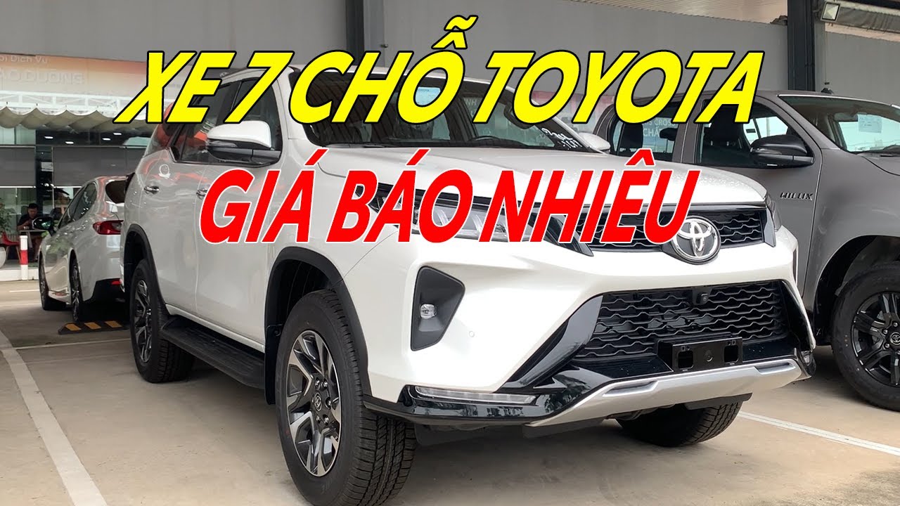 TOYOTA 7 CHỖ CÓ NHỮNG XE NÀO VÀ GIÁ BAO NHIÊU?