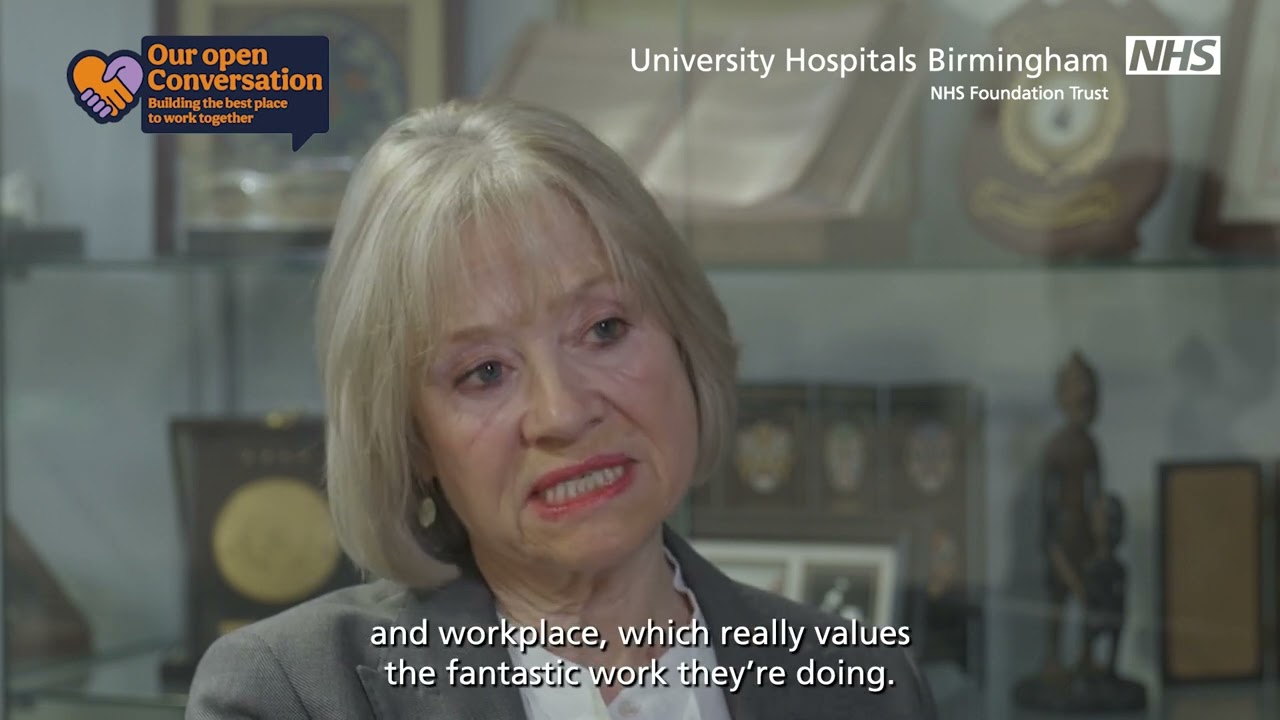 University Hospitals Birmingham NHS Foundation Trust- Our Open Conversation