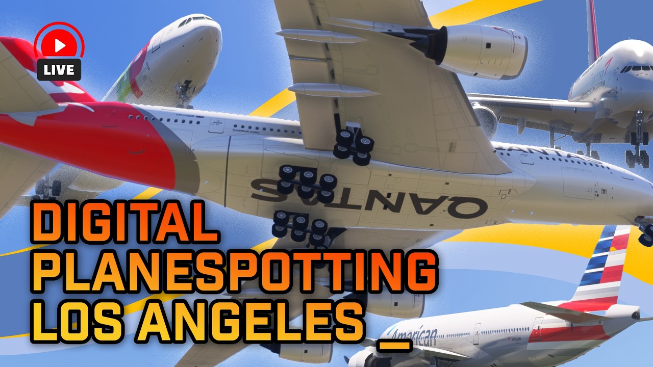 ✈️ REALTIME SIM LAX 24HRS | ADS-B | LIVE ATC | PLANESPOTTING #msfs2020 #live