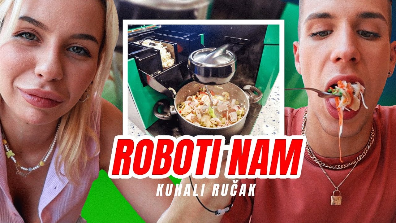 ROBOTI NAM KUHALI HRANU! 🍽️  | SaamoPetraa & Marco Cuccurin