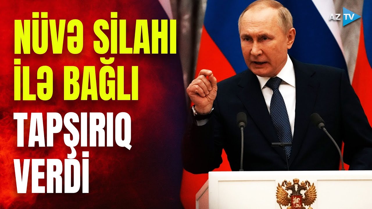 Rusiya ordusu Putinin əmri ilə nüvə təlimlərinə başlayır: nələr baş verir?