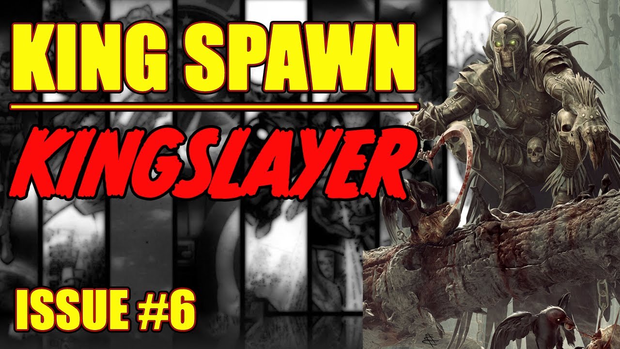 King Spawn: Kingslayer (issue 6, 2021-)