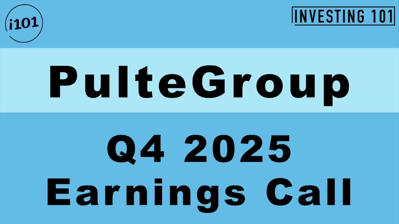 PulteGroup Q4 2025 Earnings Call