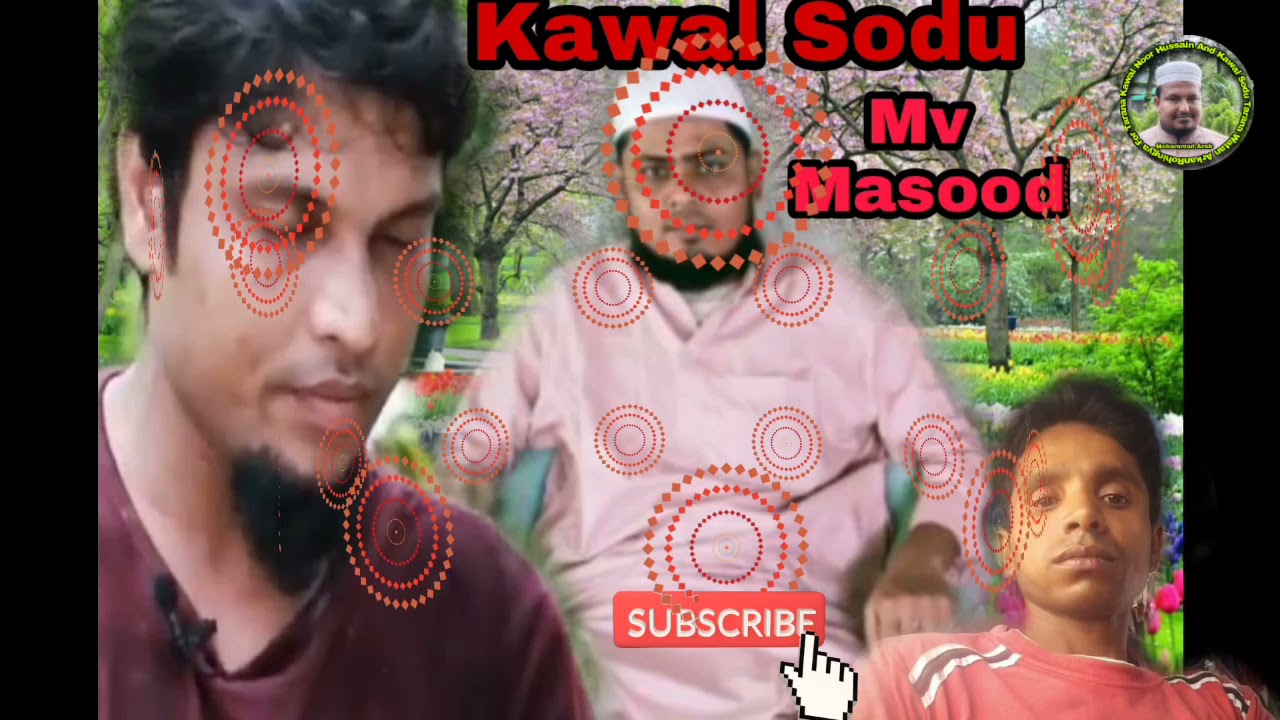 Mv Masood-Arakani-Kawal-Sodu Tarana-Official -And Kawal | Noor |Hussain| Channel