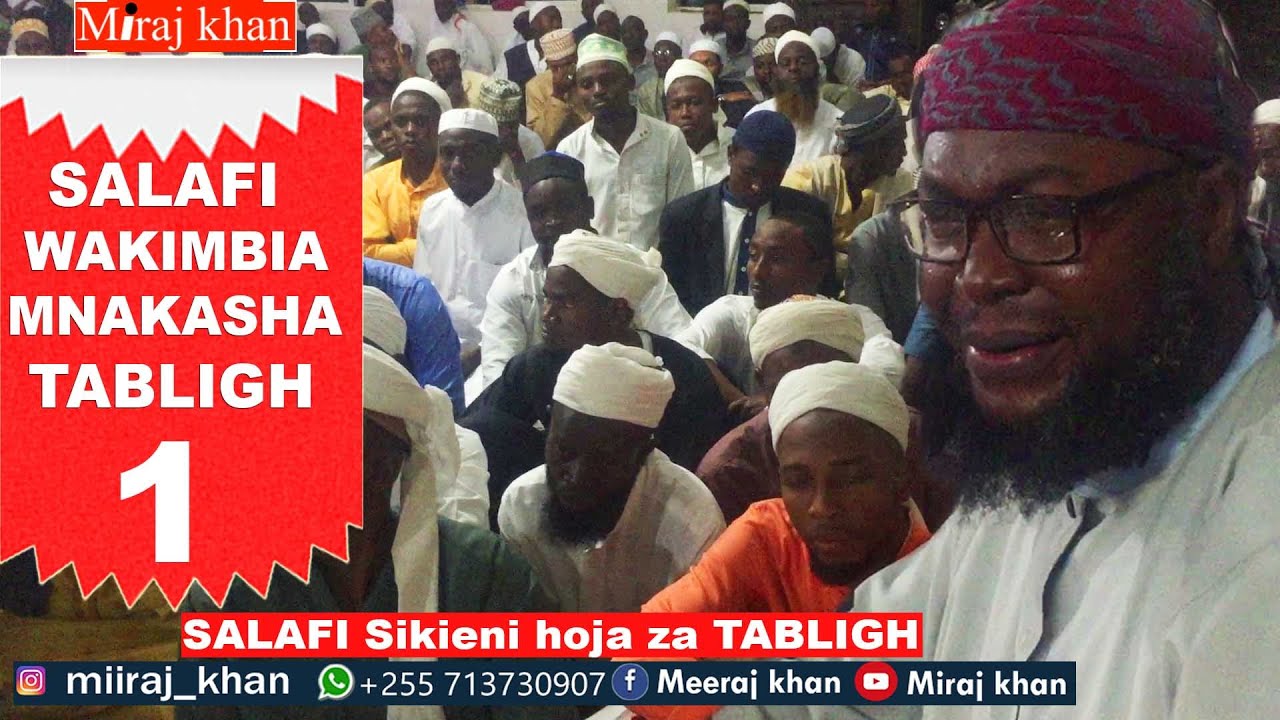 N01: SALAFI WAKIMBIA HOJA ZA TABLIGHI