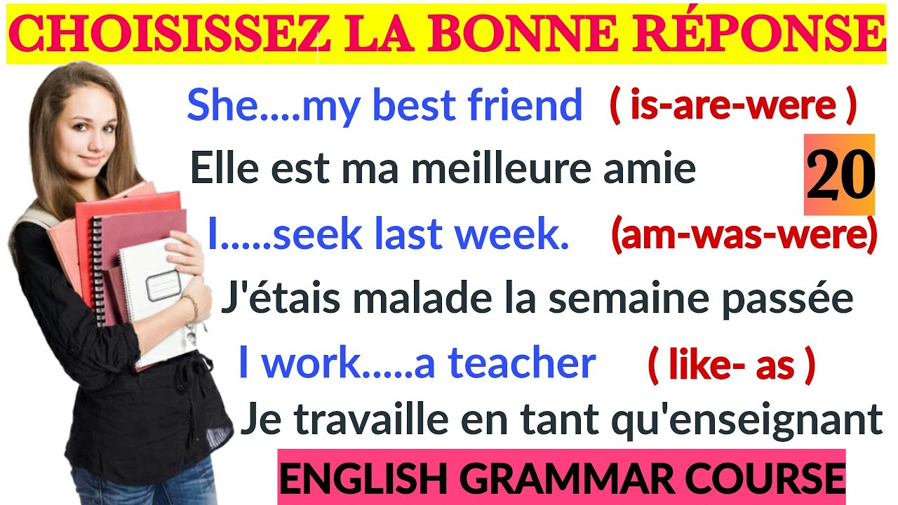 English Test 4 / Grammar Quiz- Améliorez Votre Grammaire en Anglais en 10 Minutes