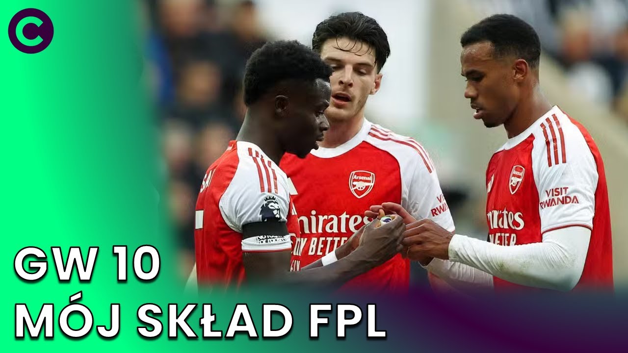 ARSENAL Z DGW I BGW?! O CO CHODZI? M&Oacute;J SKŁAD NA GW10 FPL | FANTASY PREMIER LEAGUE 25/26