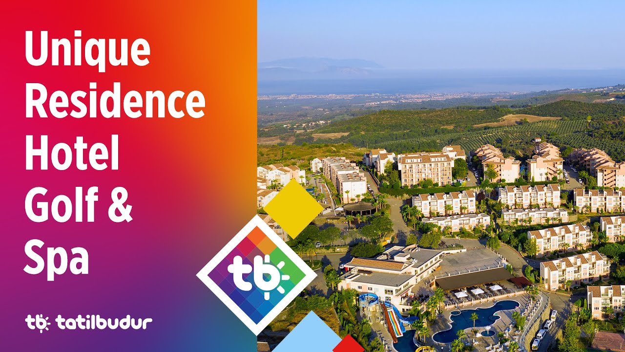 Unique Residence Hotel Golf & Spa - TatilBudur