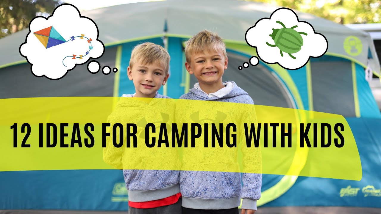 12 Camping Activities for Kids! (EASY & SIMPLE!)