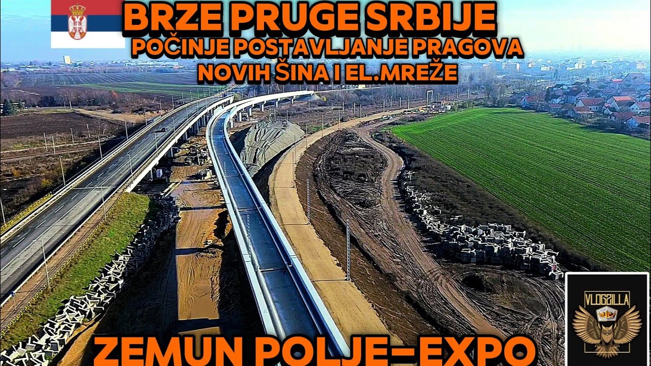 NOVA PRUGA SRBIJE ZEMUN POLJE-EXPO POČELO ZIDANJE DUŽ PRUGE,POSTAVLJANJE PRAGOVA ZA ŠINE I MREŽA