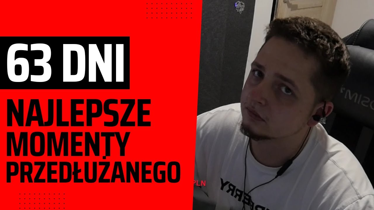 Najlepsze Momenty z streama przedłużanego takuu
