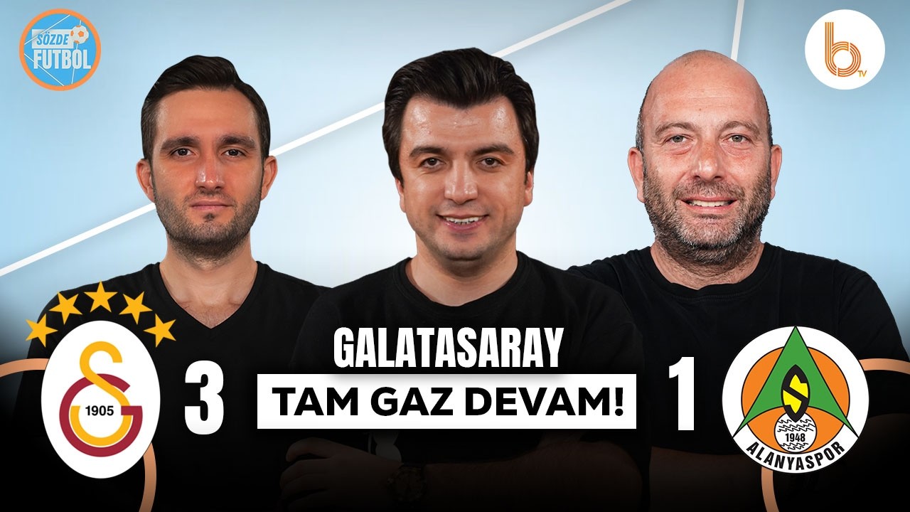 Galatasaray - Alanyaspor Maç Sonu | Bışar Özbey, Gökhan Dinç ve Samet Süner