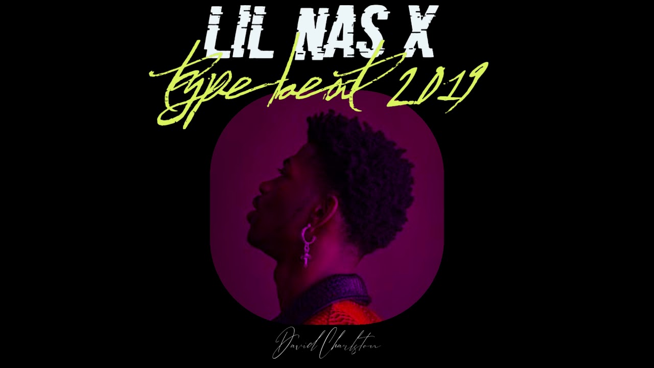 2019 Lil Nas X Type Beat Instrumental